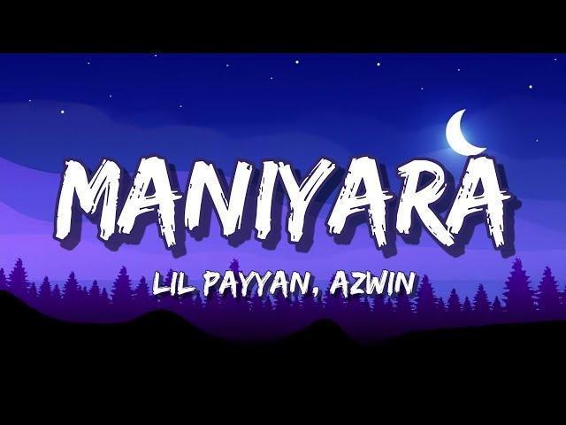 Maniyara Lyrics - LIL PAYYAN, AZWIN | Malayalam HipHop Song