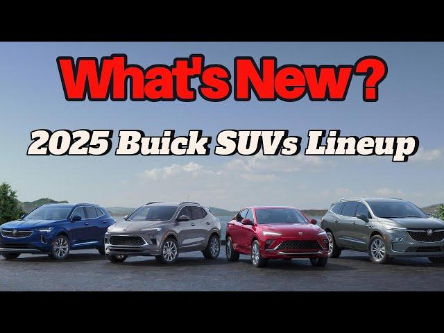 2025 Buick SUVs: What's New for the Envista, Encore GX, Envision, and Enclave