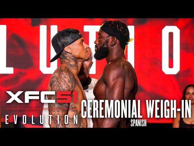 XFC 51: Evolution | Weigh-In | Spanish