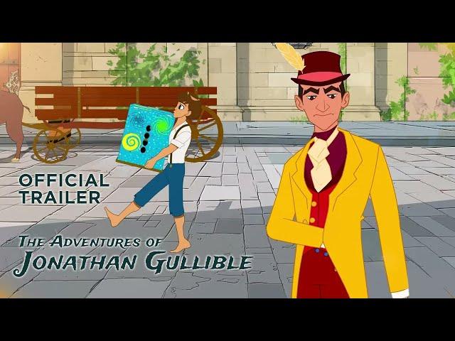 Official Trailer | The Adventures of Jonathan Gullible