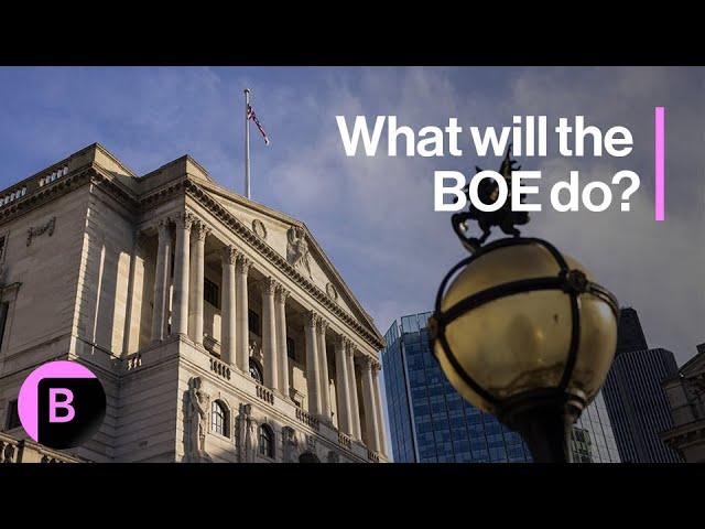 BOE Rate Decision: What to Expect