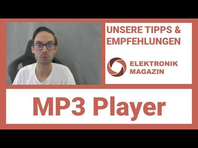 MP3 Player kaufen: Worauf achten?