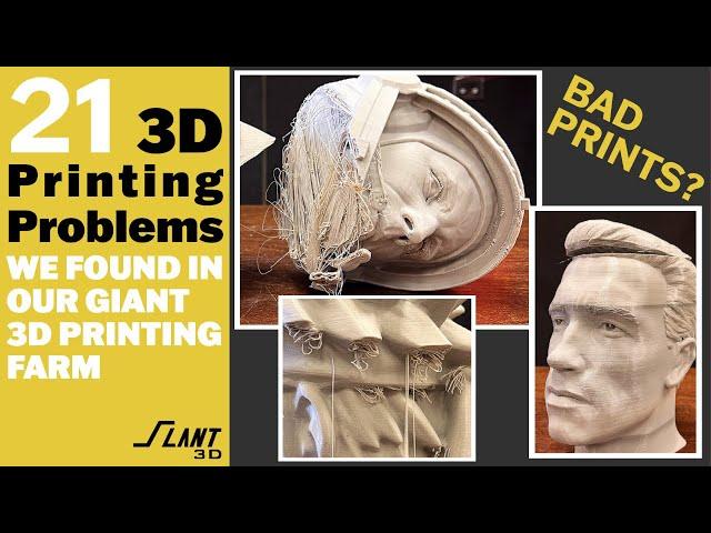 Troubleshooting 21 Different 3D Printing Problems