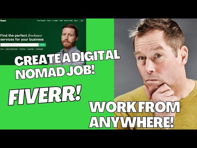 Fiverr Job - Nomad Side Hustles #0 (Create Fiverr Gig for services online; Work remotely, anywhere)