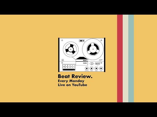 Beat Review - Listening to your music!