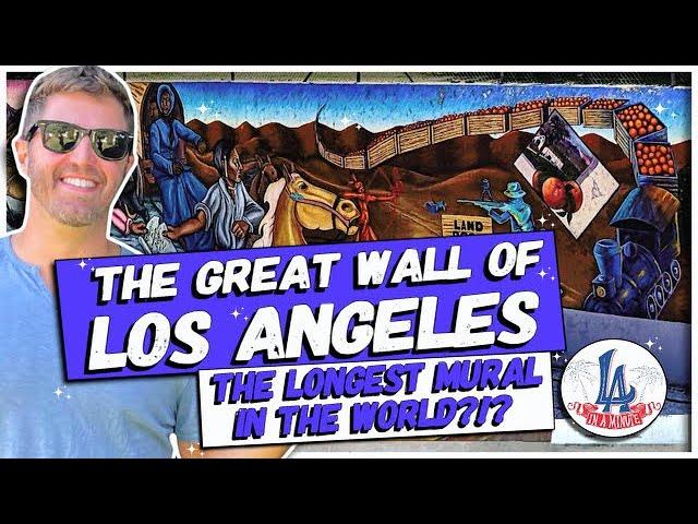 The Great Wall of Los Angeles: The Longest Mural in the WORLD!?