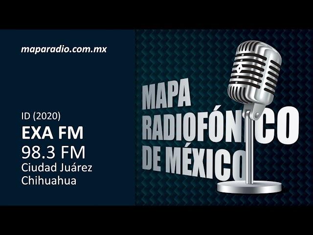 ID (2020) | EXA FM 98.3 FM | Ciudad Juárez Chihuahua