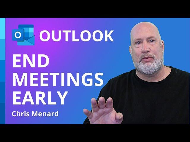 Outlook - End meetings early or start late - NEW feature 2021