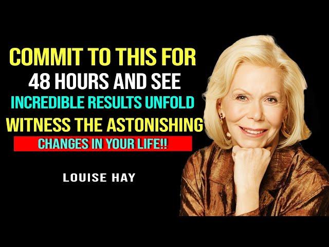 LOUISE HAY - Just Repeat This For TWO DAYS And See What Happens In Your LIFE