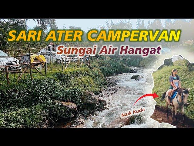 CAMPING SARI ATER CAMPERVAN | SUBANG | MANDI AIR HANGAT DI SUNGAI