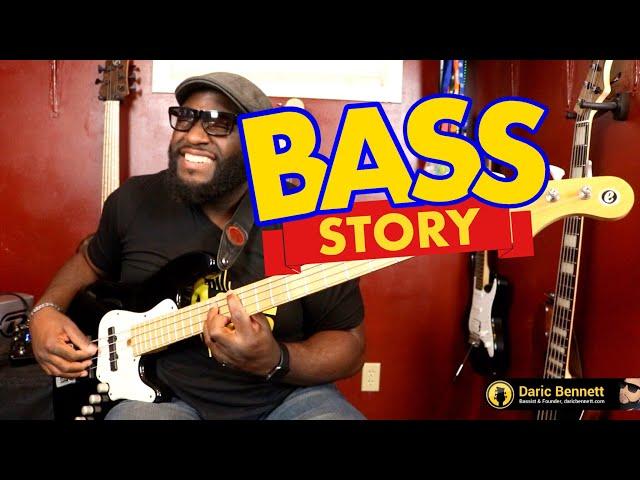 BASS STORY! ~Daric Bennett’s Bass Lessons