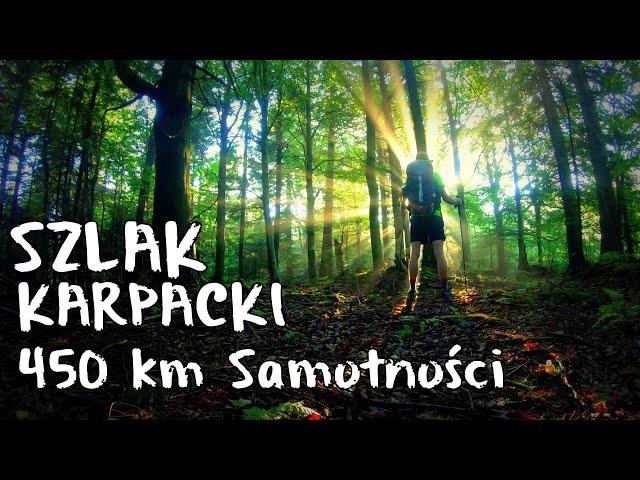 Szlak Karpacki - 450 km Samotności