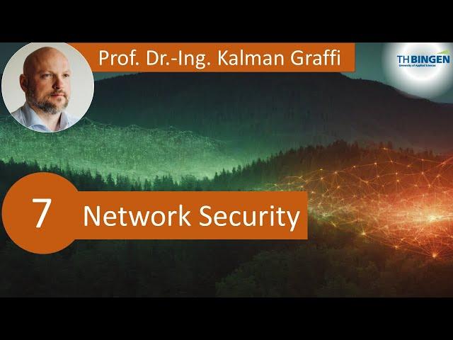 Network Security - 07 - TH Bingen - 2025 SS - NETS