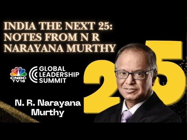 NR Narayana Murthy's Vision for India's Future | Exclusive Chat | Global Leadership Summit