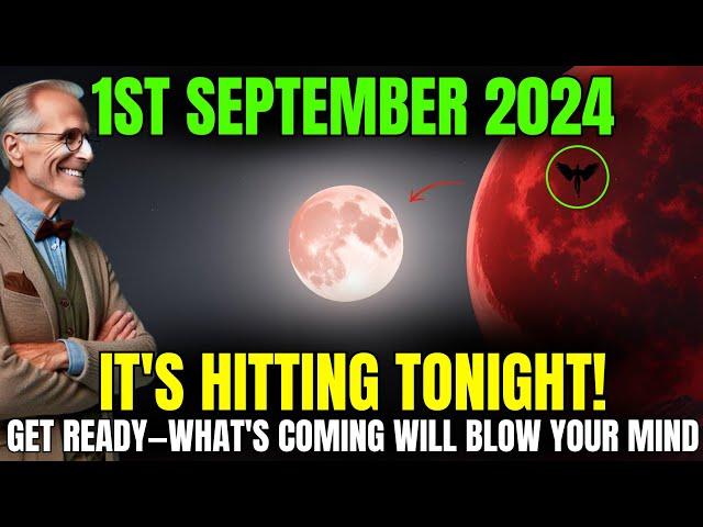 It's Coming! 1st September 2024! The Start of A New Beginning - Everything Is Gonna Change