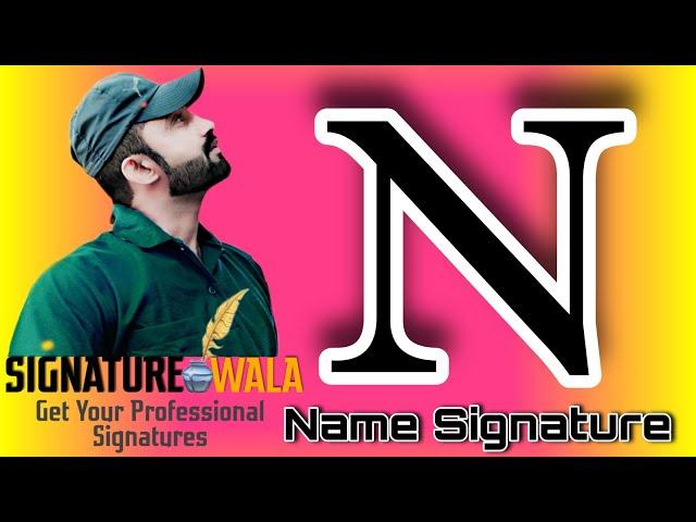 #14 Signature Style of my name N !!Naresh !! Signature Artist !! Signature style !!Stylish Signature