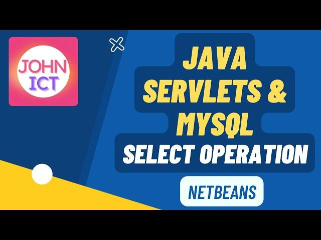 Java Servlets Connect MySQL -Select Data using NetBeans 8.2 & MAMP 4.2 in Windows 10 OS