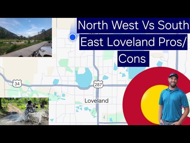 Pros and Cons Moving to Loveland Colorado: North West vs. South East Loveland