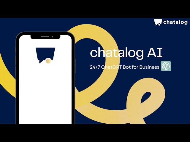 Chatalog - 24/7 ChatGPT Bot for Business