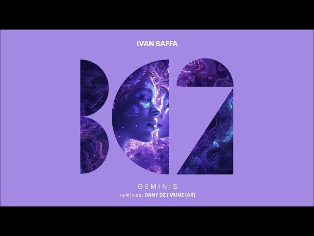 Ivan Baffa - Geminis (Original Mix)