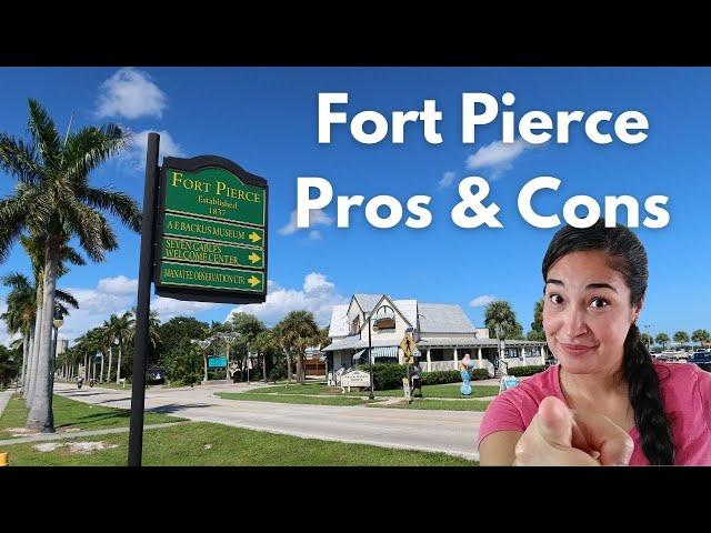 Fort Pierce, FL | The GOOD and The BAD