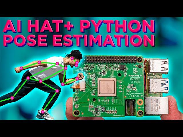 YOLO Pose Estimation on the Raspberry Pi AI HAT | Writing Python Scripts