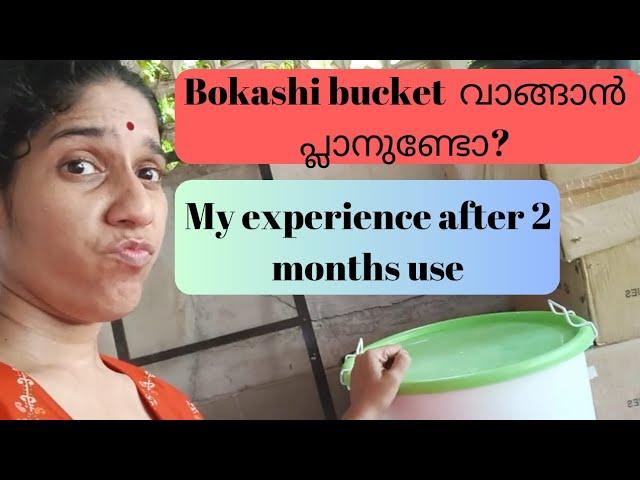 Bokashi bucket after 2 months use pls watch before buying bokashi