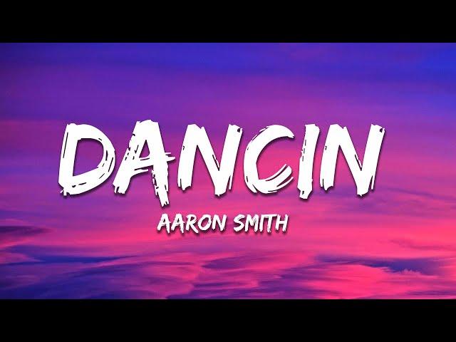 Aaron Smith - Dancin (KRONO Remix) Lyrics