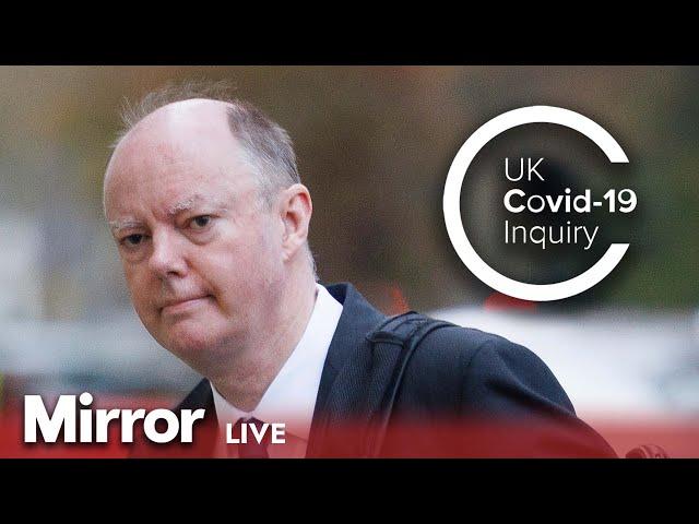 UK Covid-19 Inquiry LIVE: Chief medical officer Sir Chris Whitty give evidence