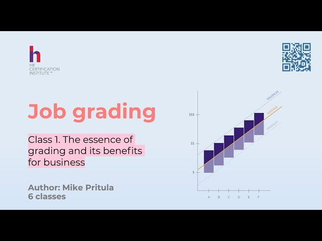 Learn why a company needs job grading and how it helps manage salaries