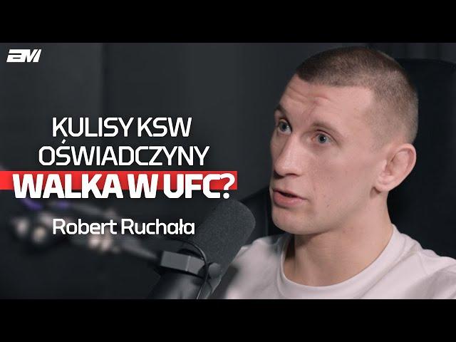 Dlaczego czuje się niedoceniony przez KSW? | Robert Ruchała