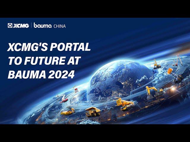  XCMG at bauma CHINA 2024: Innovation at its Best! 