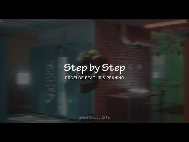 DROELOE - Step by Step feat. Iris Penning / Sub. Ingles & Español /