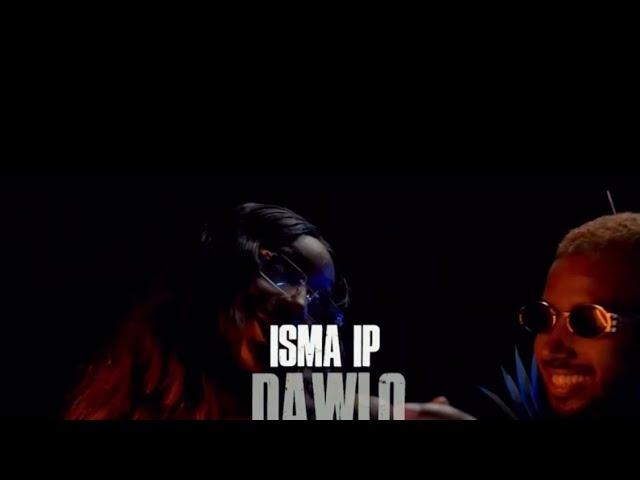 Isma IP - Dawlo (Official Video)(prod by Kishmilbeats)