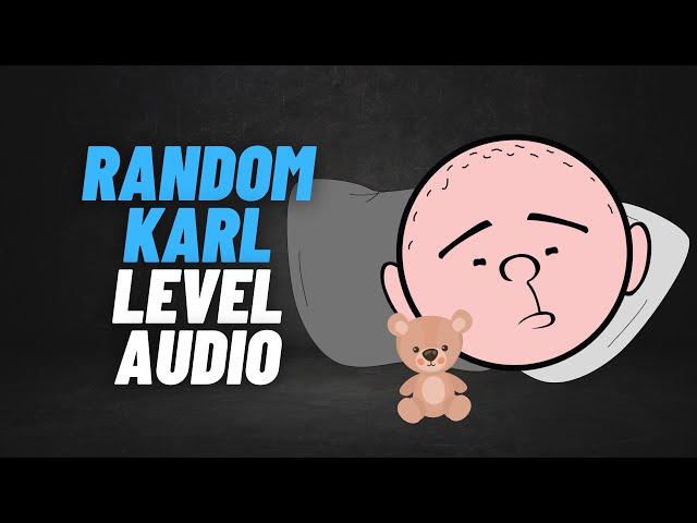 24/7 Background Karl Pilkington - Level Audio For Sleep/Study/Chill