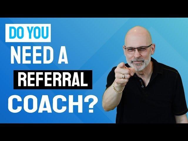 The Referral Coach - How I Became A Professional Networker