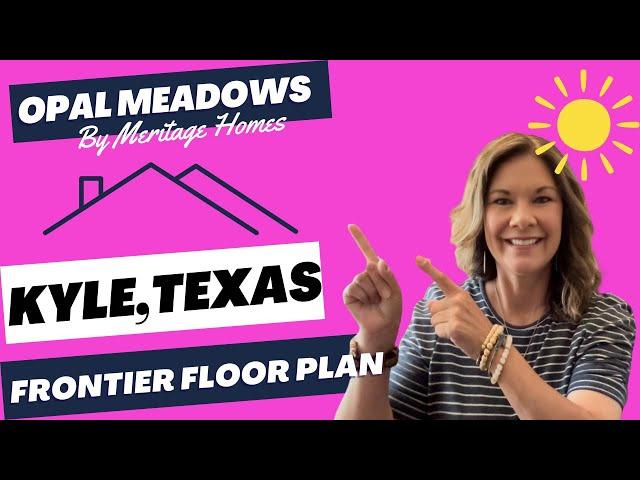 Discover Opal Meadows in Kyle, Texas | New Construction Homes by Meritage Homes