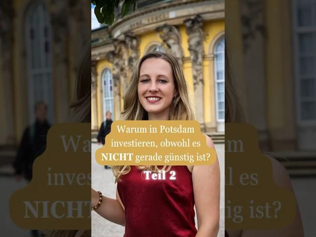 Warum in Potsdam investieren, obwohl es nicht gerade günstig ist? Teil 2!  #immobilieninvestment