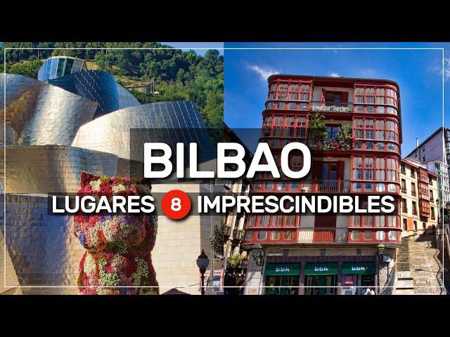 ► qué HACER en BILBAO ℹ️ 8 atracciones imperdibles #028