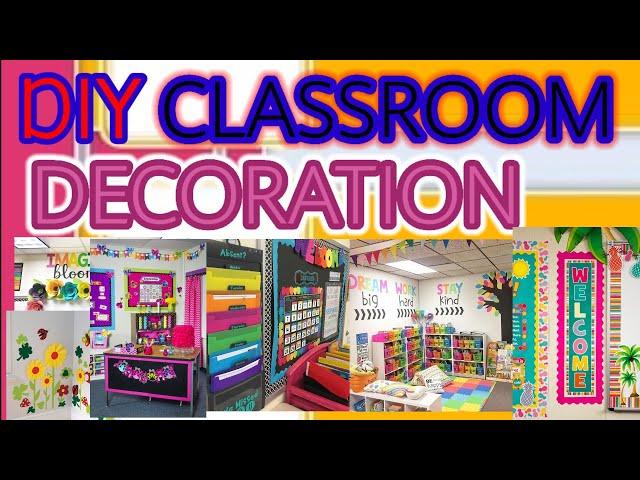 DIY CLASSROOM DECORATION |STRUCTURING IDEAS