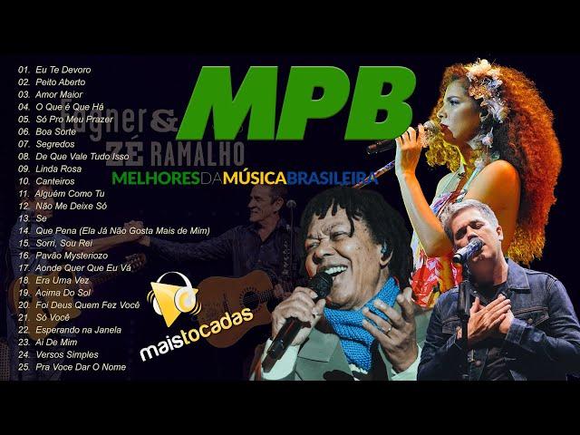 Fagner, Djavan, Vanessa da Mata, Zé Ramalho, Jota Quest - MPB Os Melhores - Músicas Boa Brasil