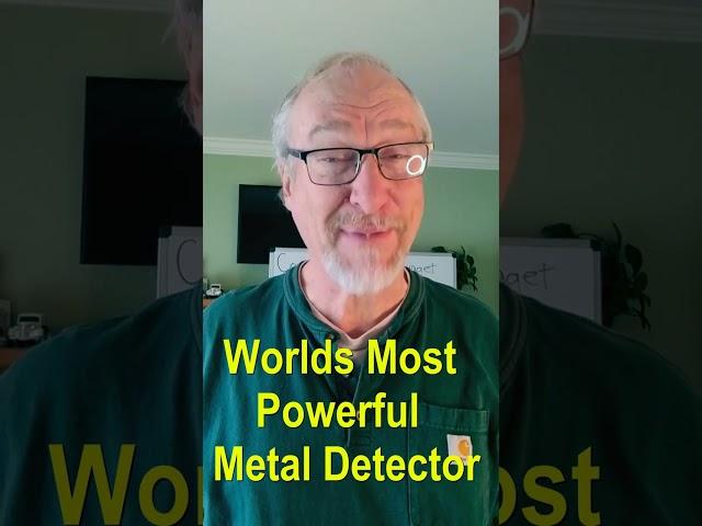 World's Most Powerful Metal Detector - great for gold nugget detecting