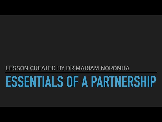 Essentials of partnerships- as per the Indian partnership act 1932