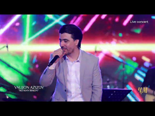 Valijon Azizov - Bo man bimon Live Concert 2024