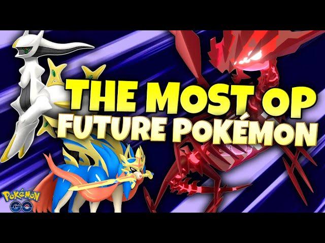 THE MOST OP POKÉMON We Will One Day Get in Pokémon GO!!