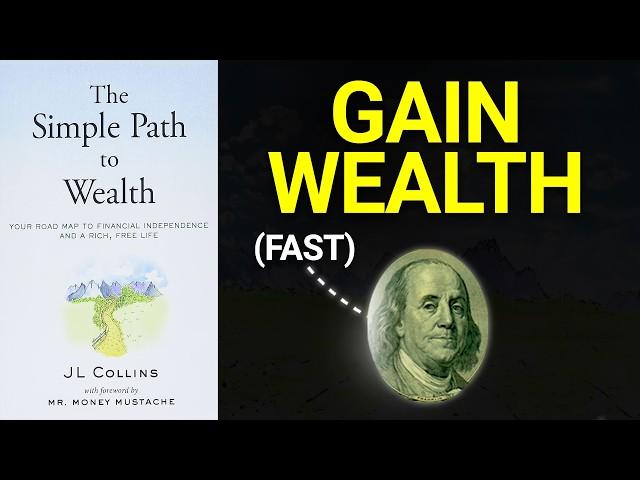 The Simple Path to Wealth Summary  — 3 Steps to Financial Freedom Anyone Can Follow & Achieve 