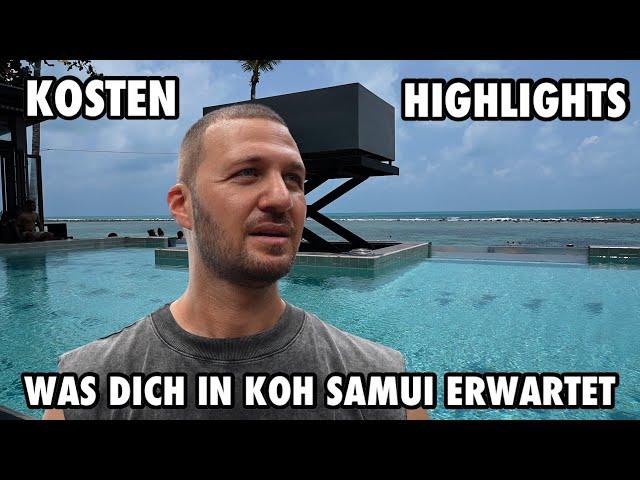 Was dich in Koh Samui erwartet und was es dich kostet!