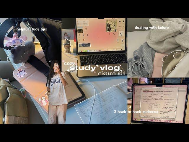 COZY STUDY VLOG  midterm season studying, dealing with failure, study tips to ace exams