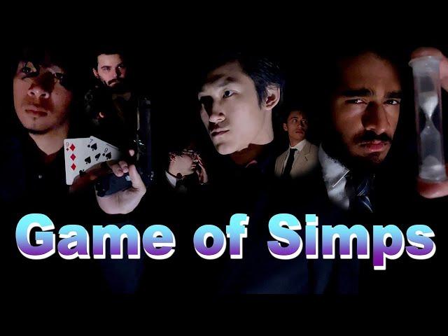 Game of Simps - Full Movie