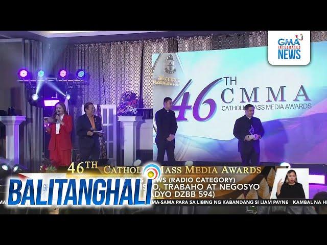 Ilang GMA Network programs at coverages, wagi sa 46th Catholic Mass Media Awards | Balitanghali